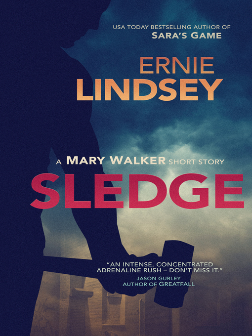 Title details for Sledge by Ernie Lindsey - Available